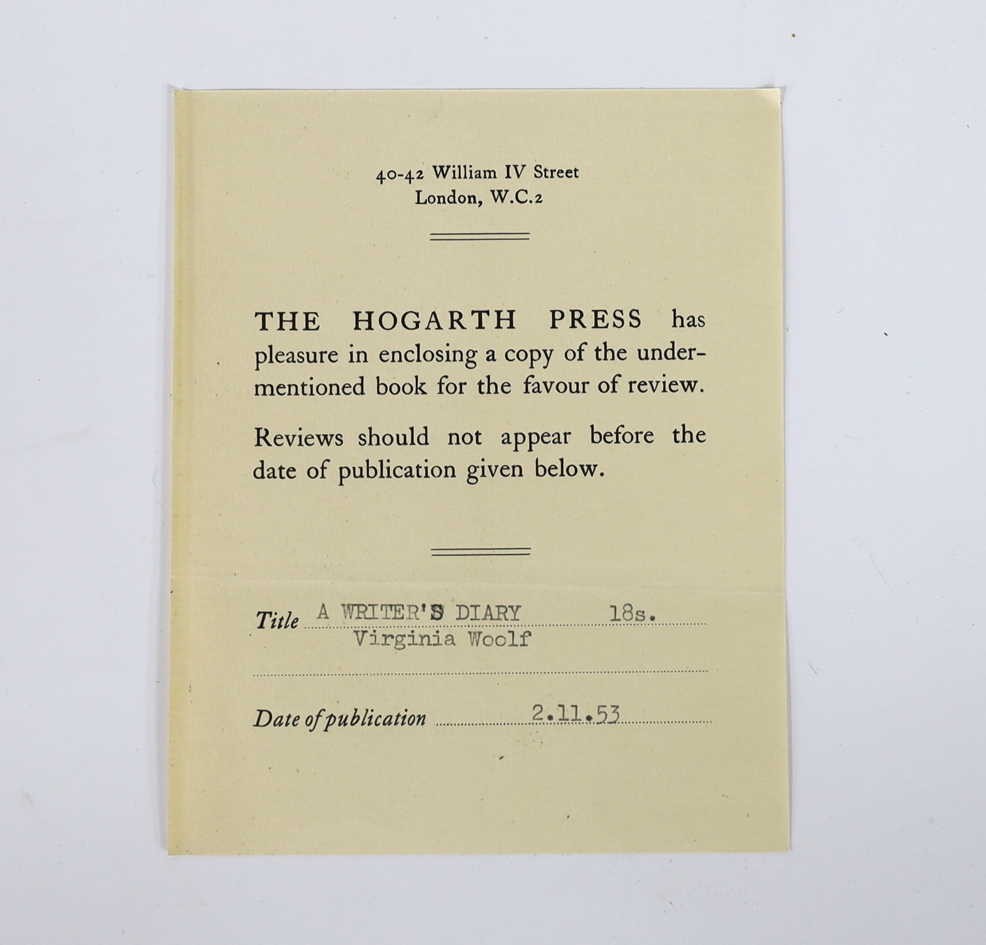 Woolf, Virginia - A Writer’s Diary, 1st edition, Hogarth Press review copy, with invitation to review slip, 8vo, original orange cloth, with d/j, Hogarth Press, London, 1953